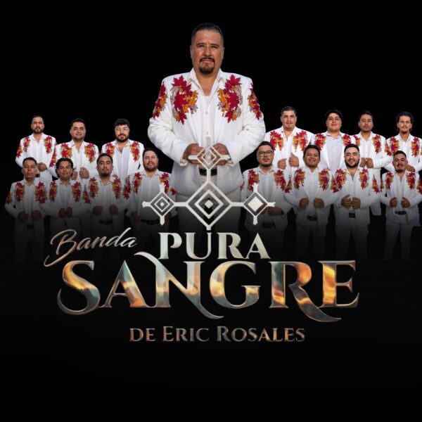 Banda Pura Sangre de Eric Rosales